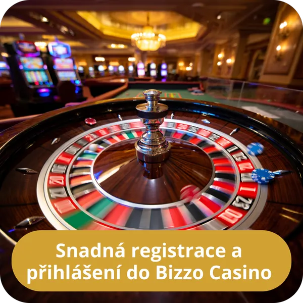 Snadná registrace a přihlášení do Bizzo Casino